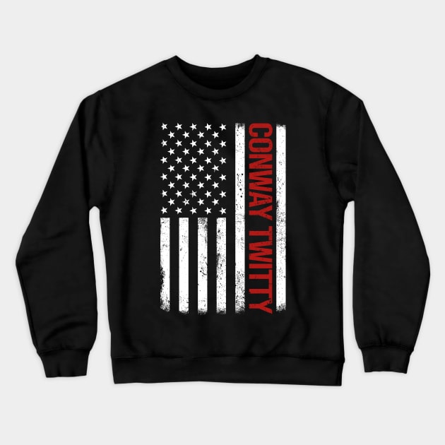 Graphic Conway Twitty Proud Name US American Flag Birthday Gift Crewneck Sweatshirt by Intercrossed Animal 